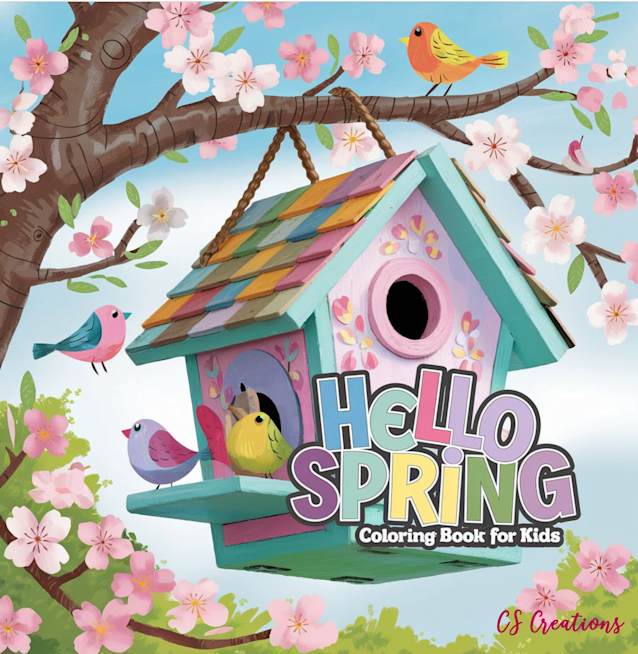Hello Spring - A Cute Coloring Book for Kids