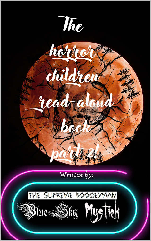 The horror children read-aloud book: Part two (The boogeyman beater club children´s books)