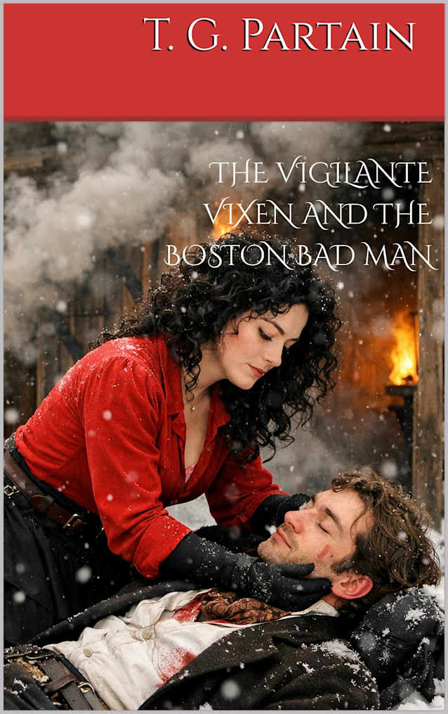 The Vigilante Vixen and the Boston Bad Man