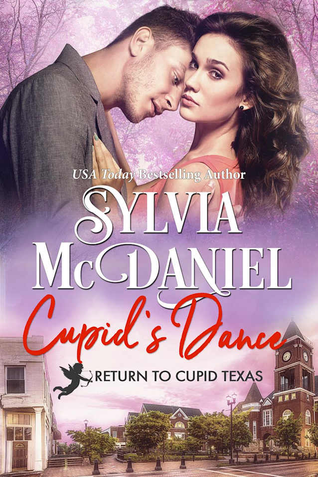 Cupid’s Dance (Return to Cupid, Texas Book 3)