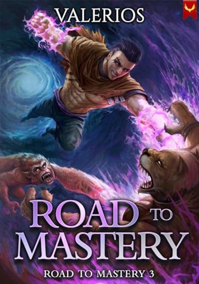 Road to Mastery 3: A LitRPG Apocalypse Adventure