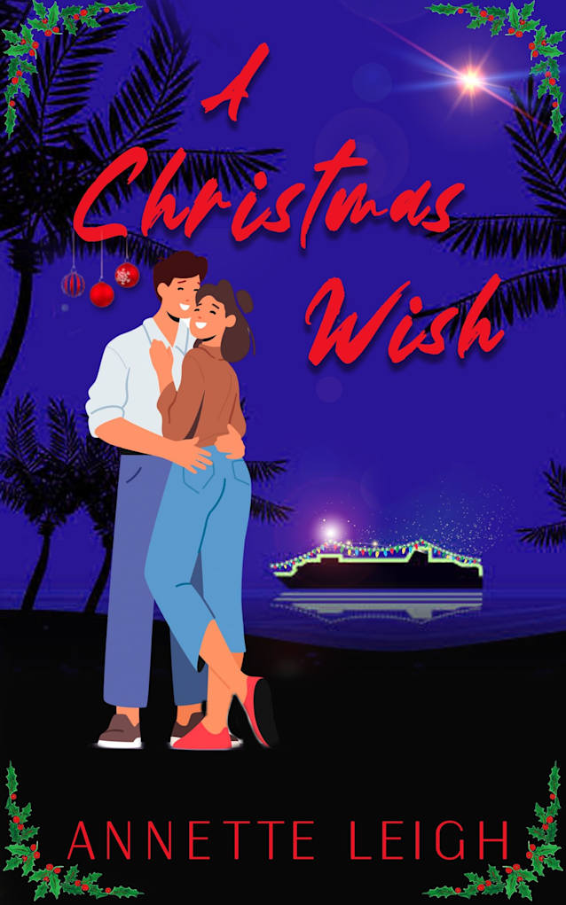 A Christmas Wish (Three Wishes Book 1)