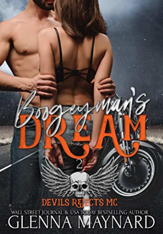 Boogeyman’s Dream (Devils Rejects MC, #2)