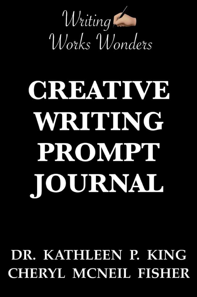 Writing Works Wonders Creative Writing Prompt Journal