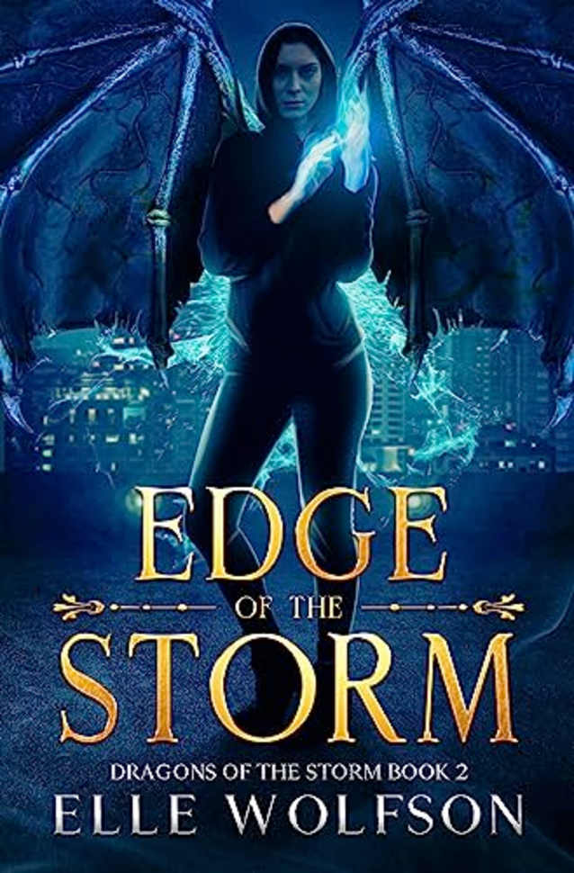 Edge of the Storm (Dragons of the Storm Book 2)