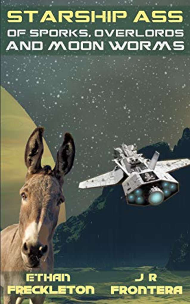 Of Sporks, Overlords, and Moon Worms: The Starship Ass Prequels