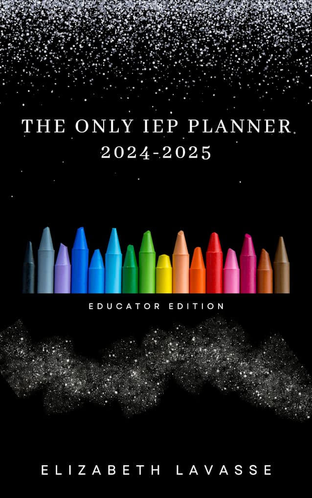 The Only IEP Planner 2024-2025