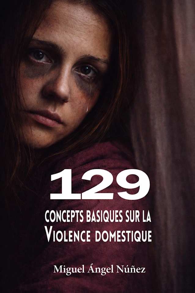 129 Concepts basiques sur la violence domestique