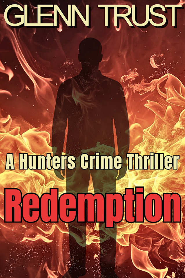 Redemption: A Hunters Crime Thriller (The Hunters Book 5)
