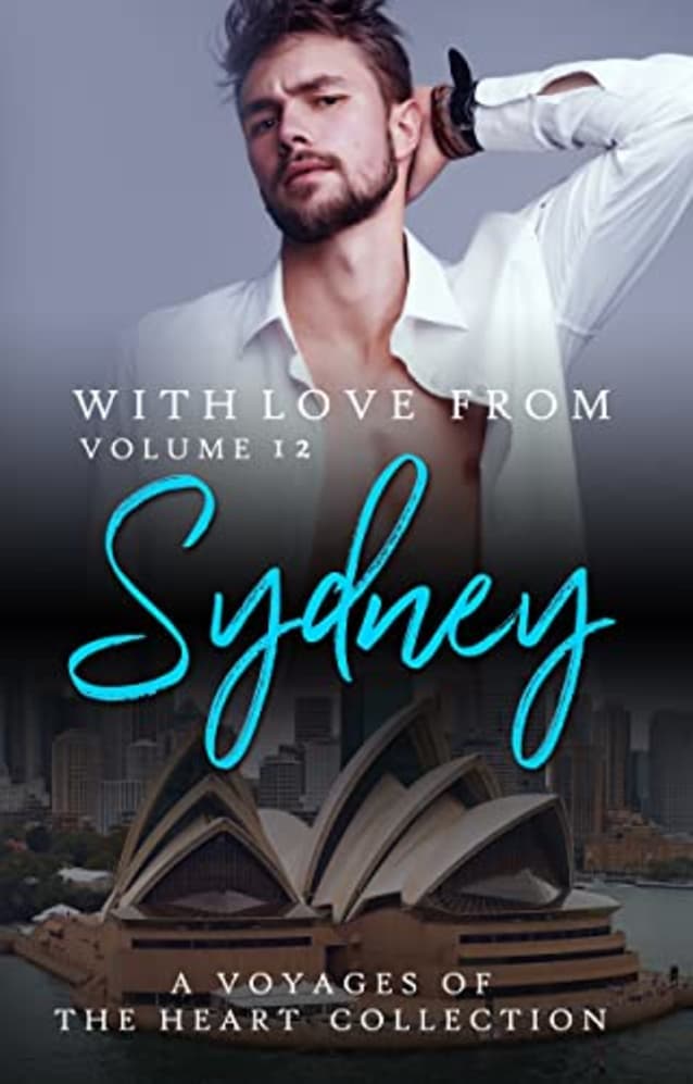 With Love From Sydney: Volume 12 (Voyages of the Heart)