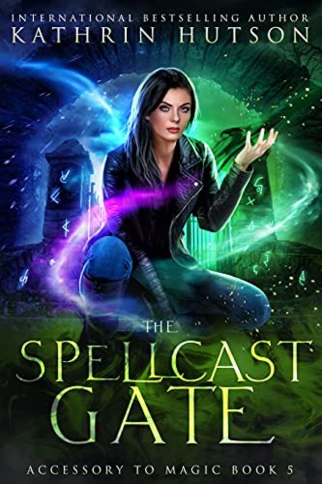 The Spellcast Gate (Accessory to Magic Book 5)