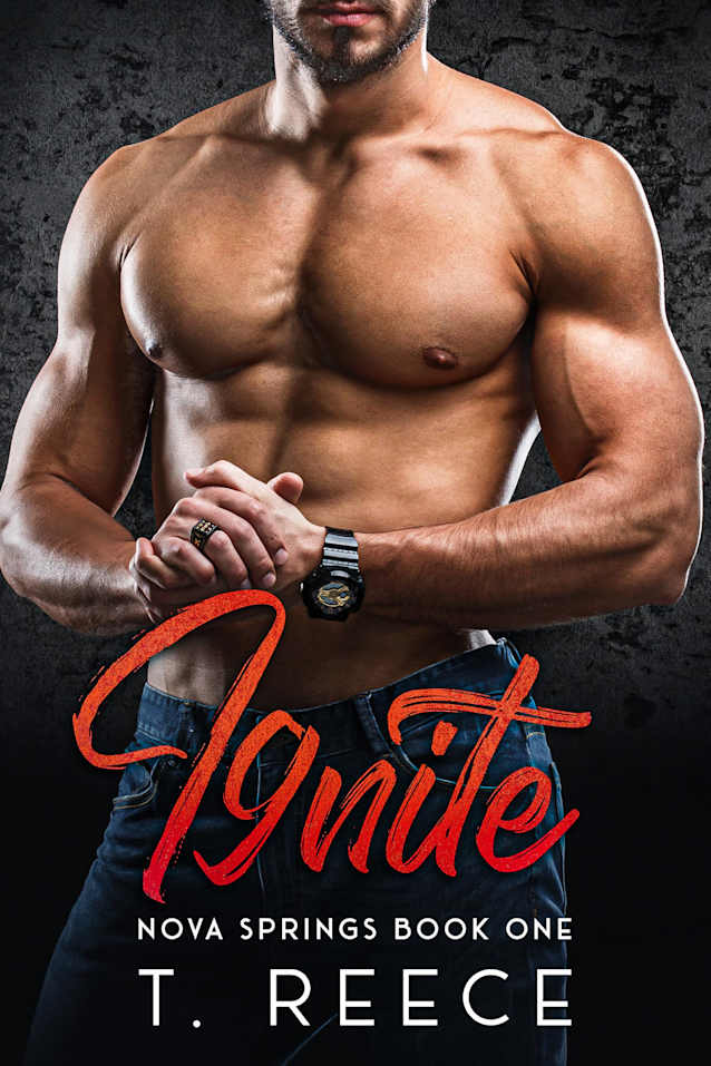 Ignite: A Steamy Small Town Firefighter Romance : Nova Springs Book 1