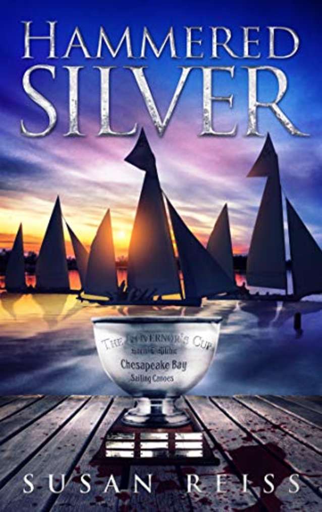 Hammered Silver (St. Michaels Silver Mysteries Book 5)