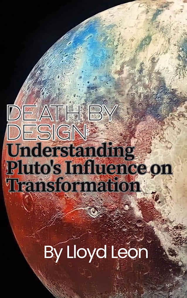 Death By Design: Understanding Plutos Influence On Transformation
