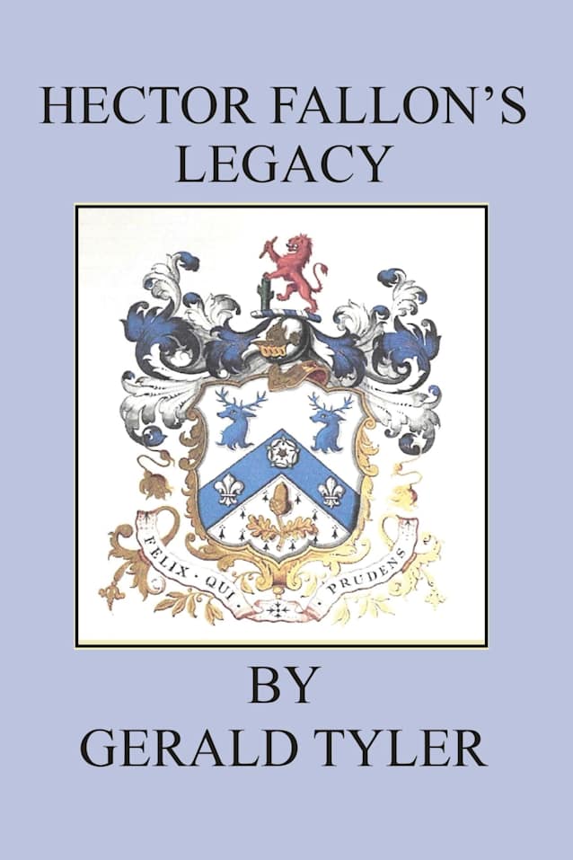 Hector Fallon’s Legacy {The Lonsdale Saga Book 5]
