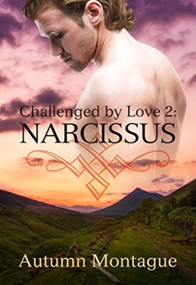 Narcissus (Challenged by Love, #2)