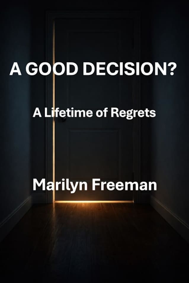 A Good Decision?