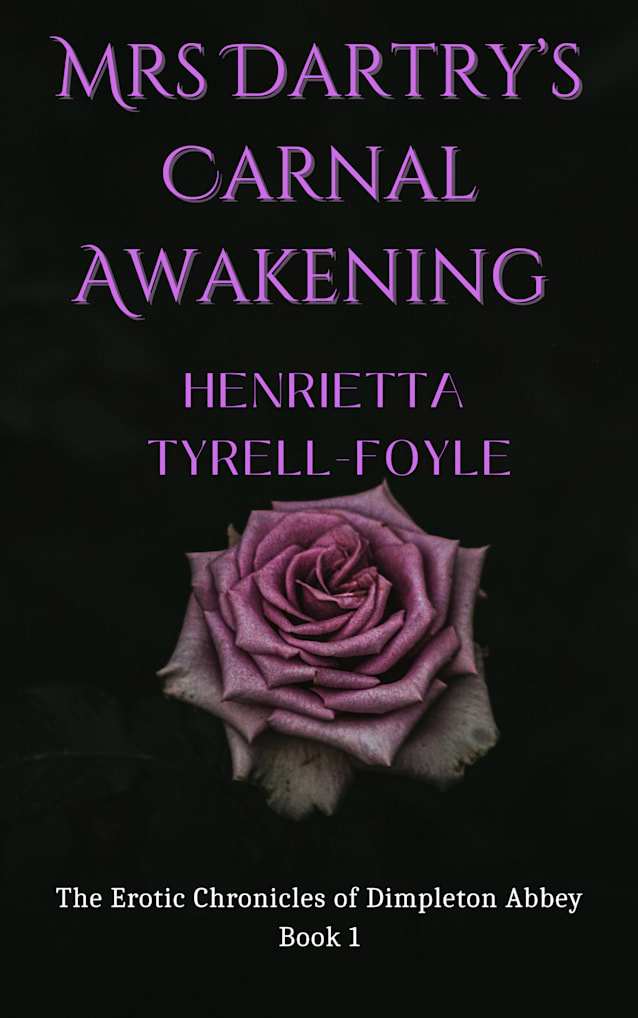 Mrs Dartry's Carnal Awakening