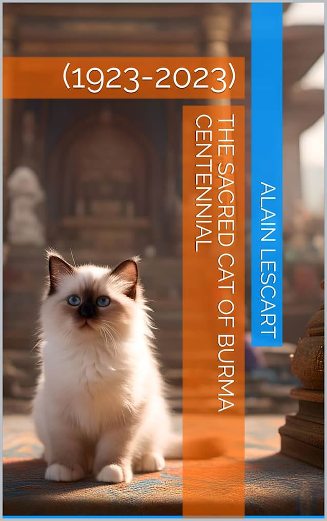 The Sacred Cat of Burma Centennial: (1923-2023)
