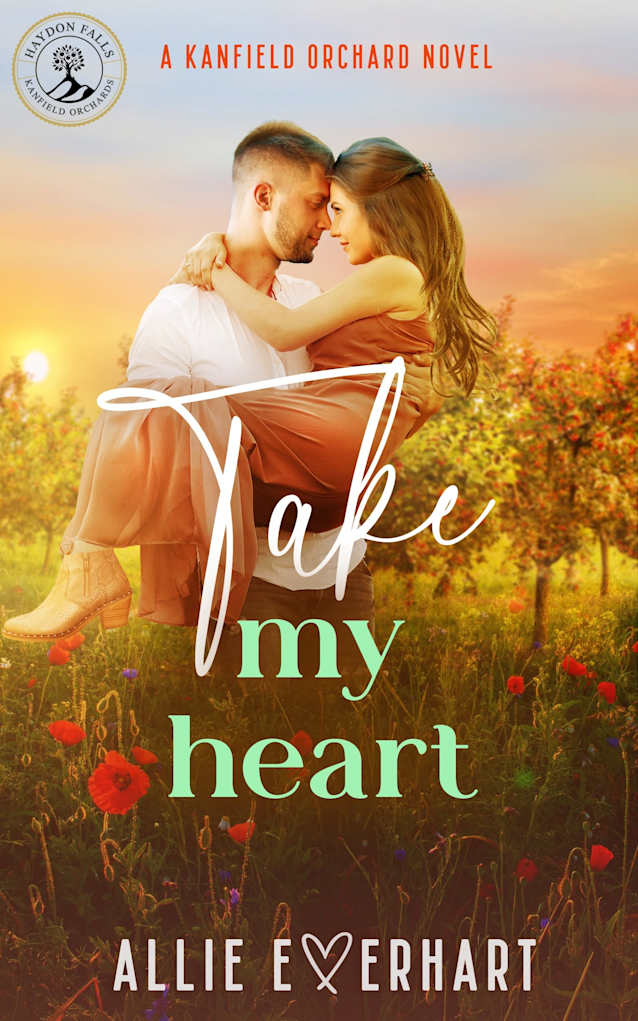Take My Heart: A small-town, steamy, opposites-attract, forced-proximity Kanfield Brothers romance (Brody’s Story) (The Haydon Falls Series Book 3)