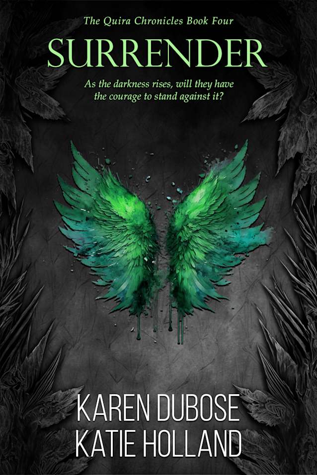 Surrender (The Quira Chronicles Book 4)
