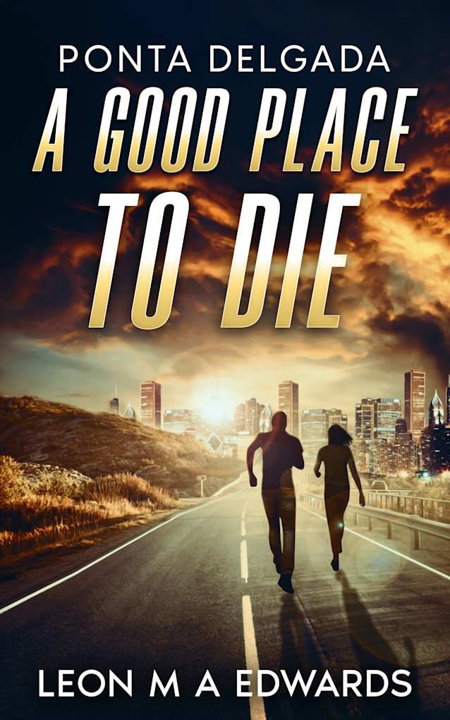 Ponta Delgada Island A Good Place To Die