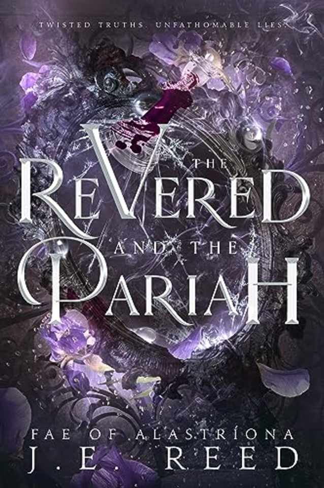 The Revered and the Pariah (Fae of Alastríona Book 2)
