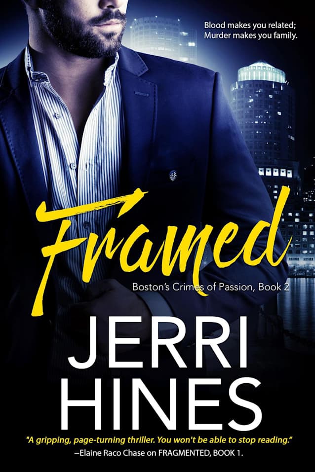 Framed (Boston’s Crimes of Passion, #2)