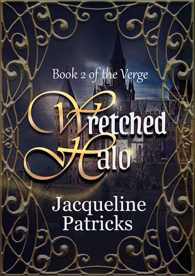Wretched Halo: Book Two of The Verge