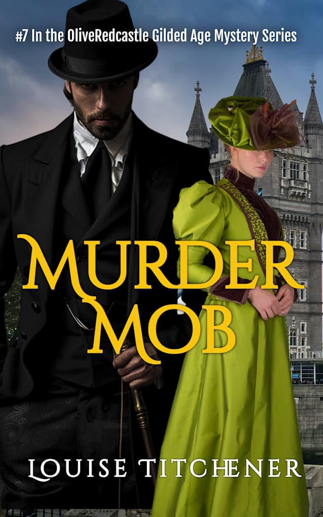 Murder Mob: An Oliver Redcastle Gilded Age Mystery (Redcastle Mysteries Book 7)