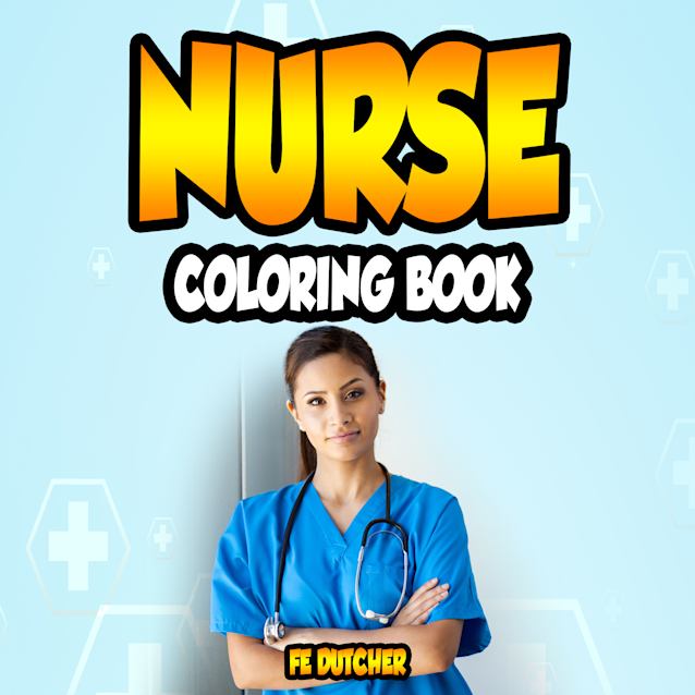 Nurse Coloring Book