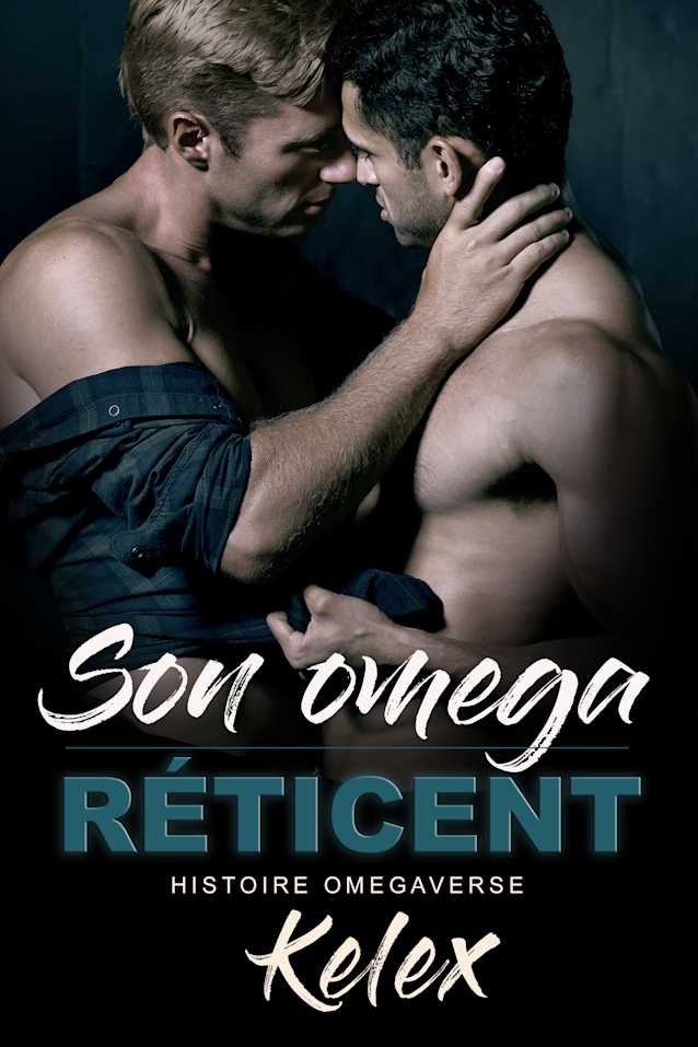 Son omega réticent