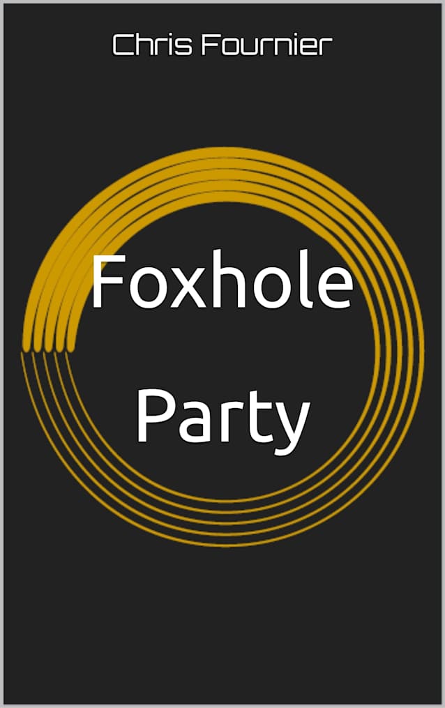 Foxhole Party