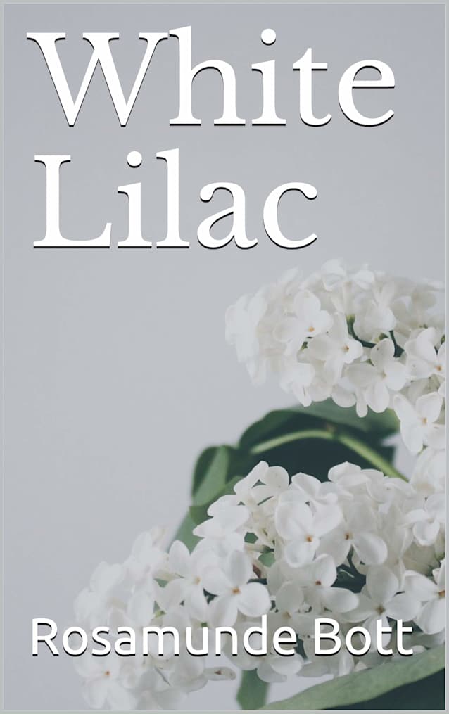 White Lilac: A dual timeline historical romance