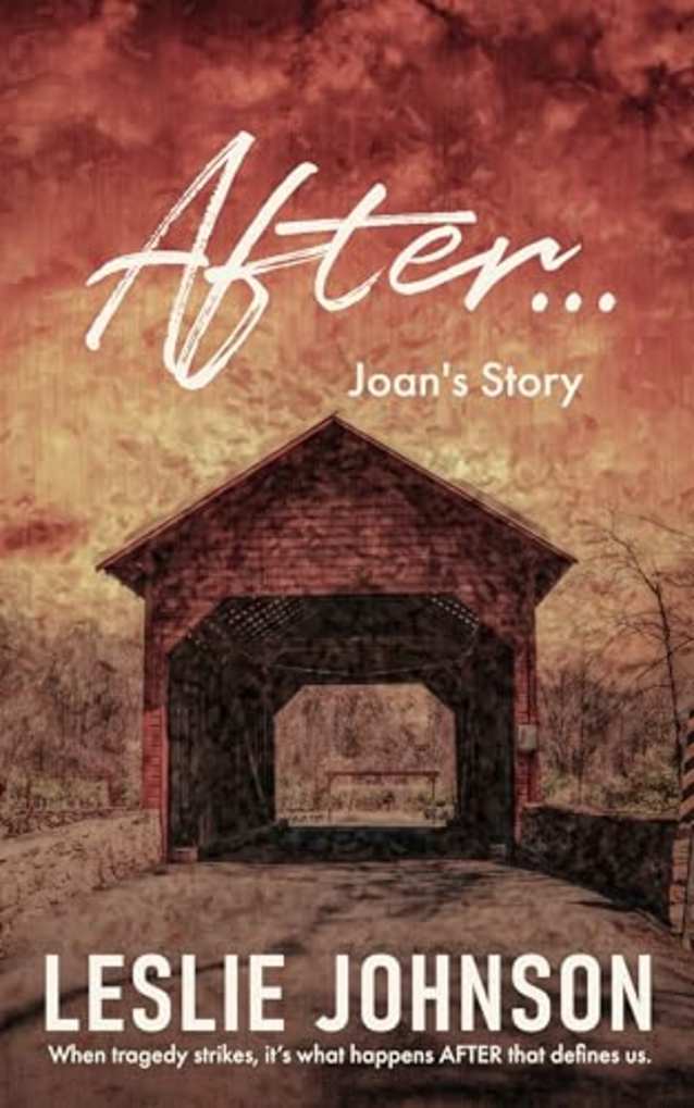 AFTER ...: Joan’s Story