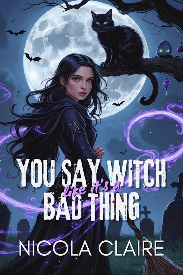 You Say Witch Like It’s A Bad Thing