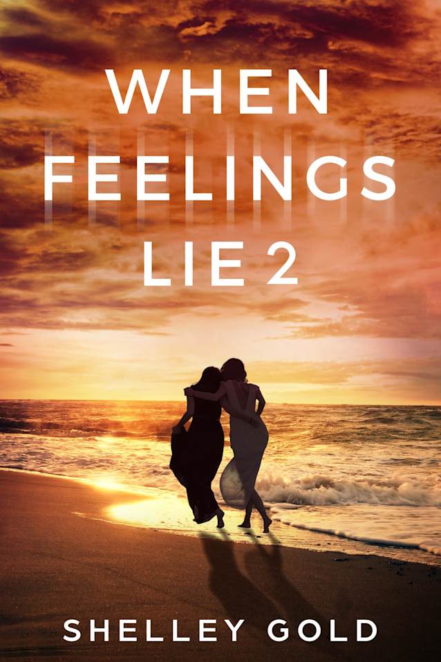 When Feelings Lie 2