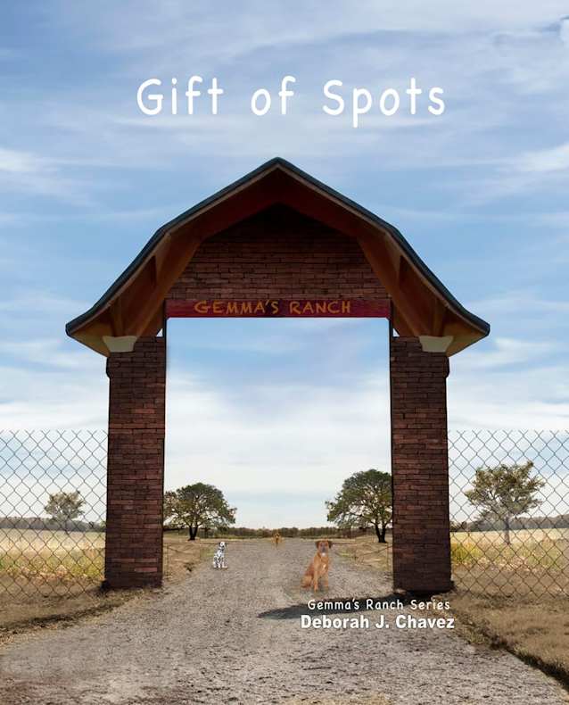 Gift of Spots (Gemma’s Ranch Series Book 1)