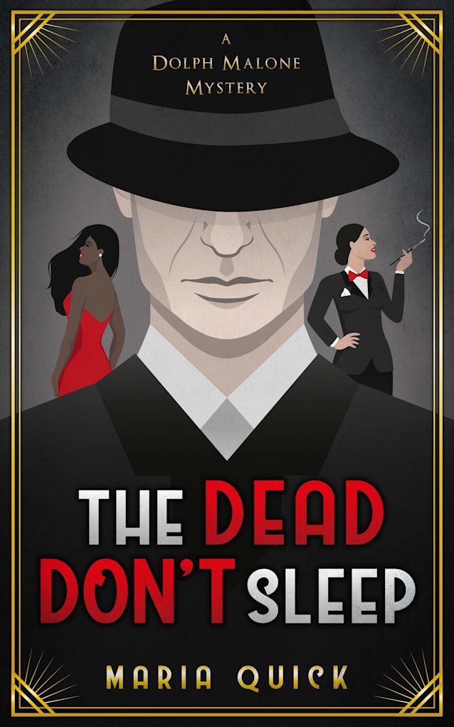 The Dead Don’t Sleep (Dolph Malone Mystery Book 1)