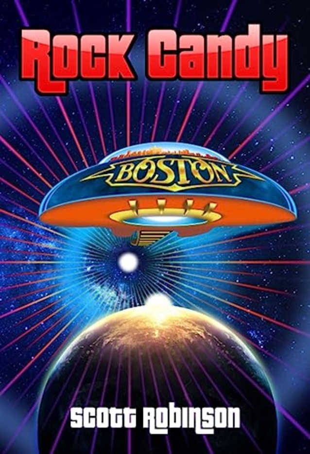 Rock Candy: Boston: The Classic Years - 1976-1988