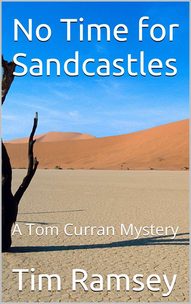 No Time for Sandcastles: A Tom Curran Mystery (Tom Curran Mysteries)