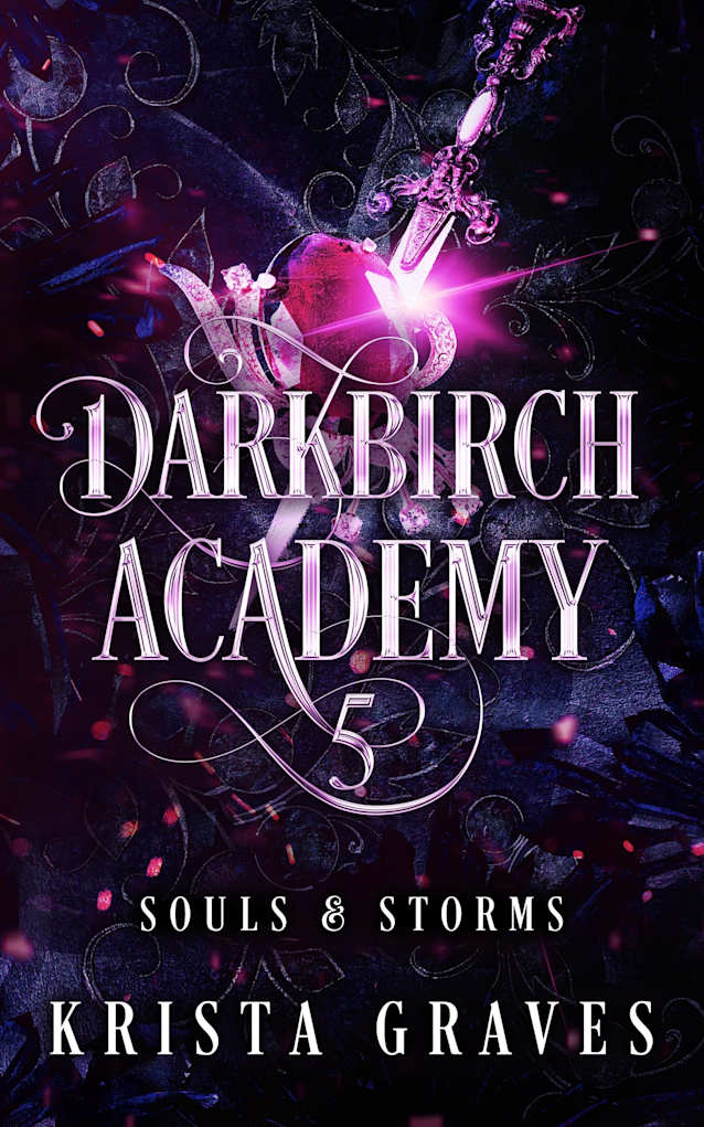 Darkbirch Academy 5: Souls and Storms