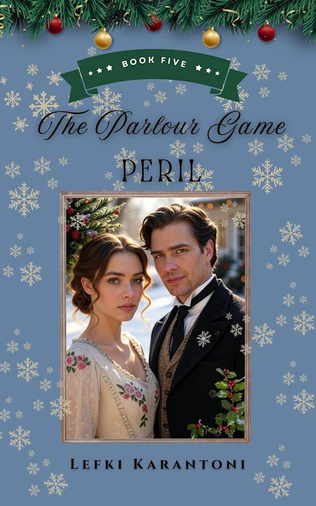 The Parlour Game Peril (Christmas Variations: Pride & Prejudice Reimagined, #5)