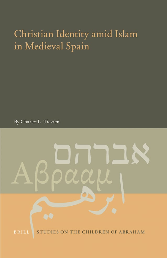 Christian Identity amid Islam in Medieval Spain