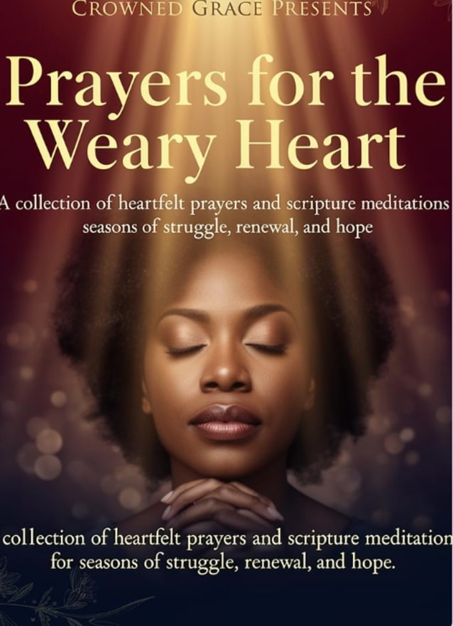 Prayers For The Weary Heart 