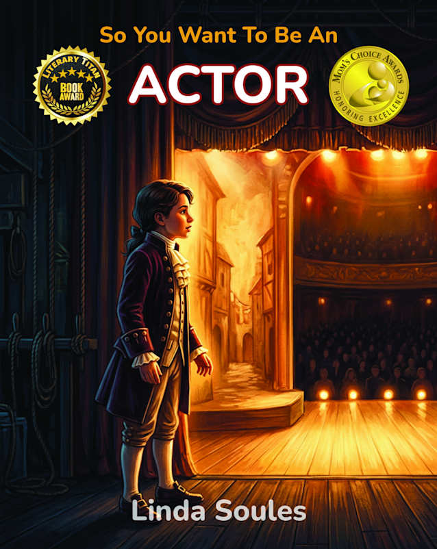 So You Want To Be An Actor (So You Want To Be A...)