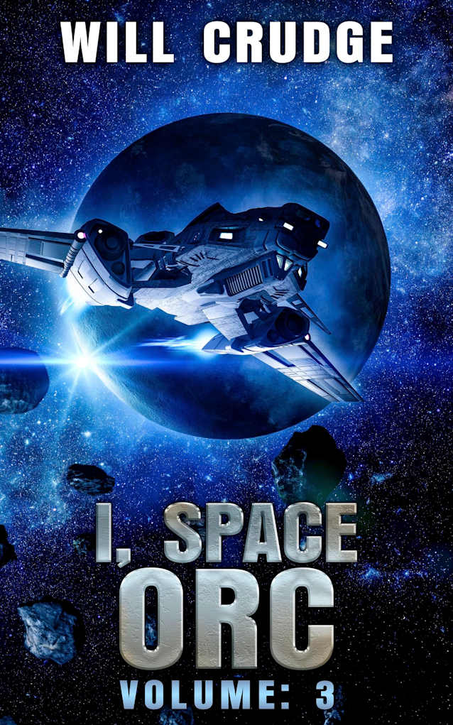 I, Space Orc: Volume: 3