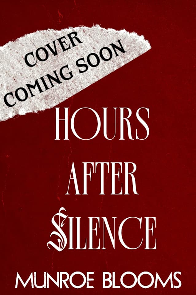 Hours After Silence (The Silent Hours Duet Book 2)