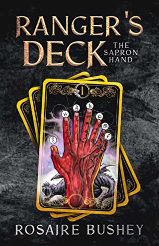 The Sapron Hand (Ranger’s Deck Book 1)