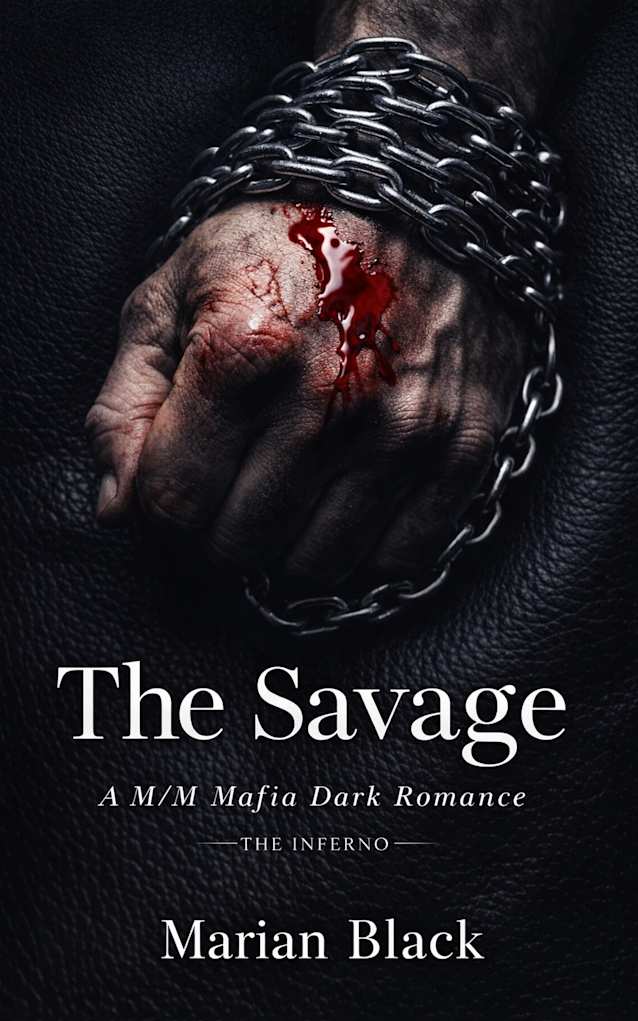 The Savage: A M/M Mafia Dark Romance